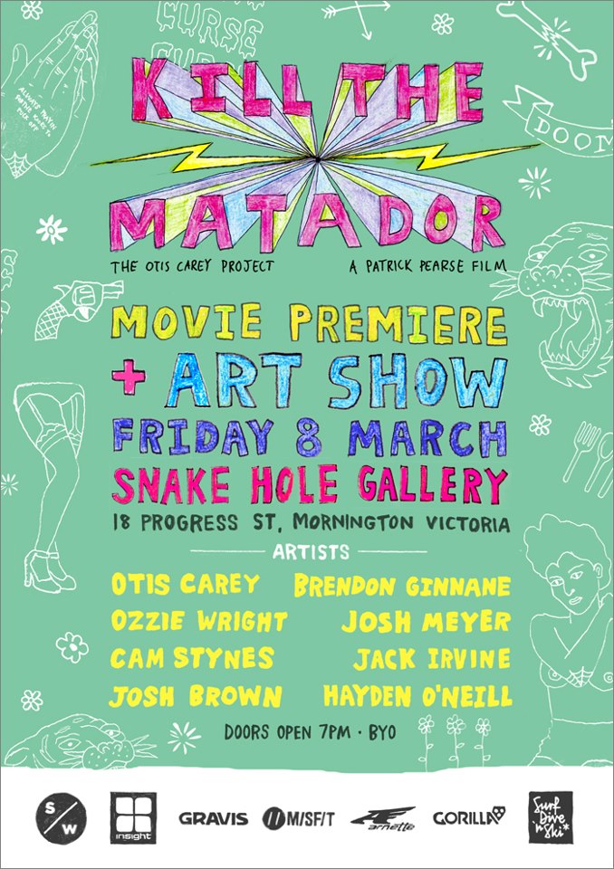 Kill The Matador premiere